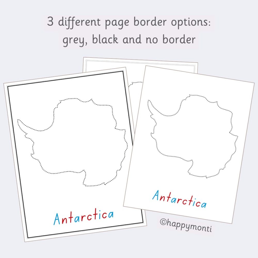 Montessori Antarctica tracing pages with three border styles (grey, black, no border), featuring dotted outlines for handwriting and geography learning. Perfect for Montessori classrooms and homeschool resources.